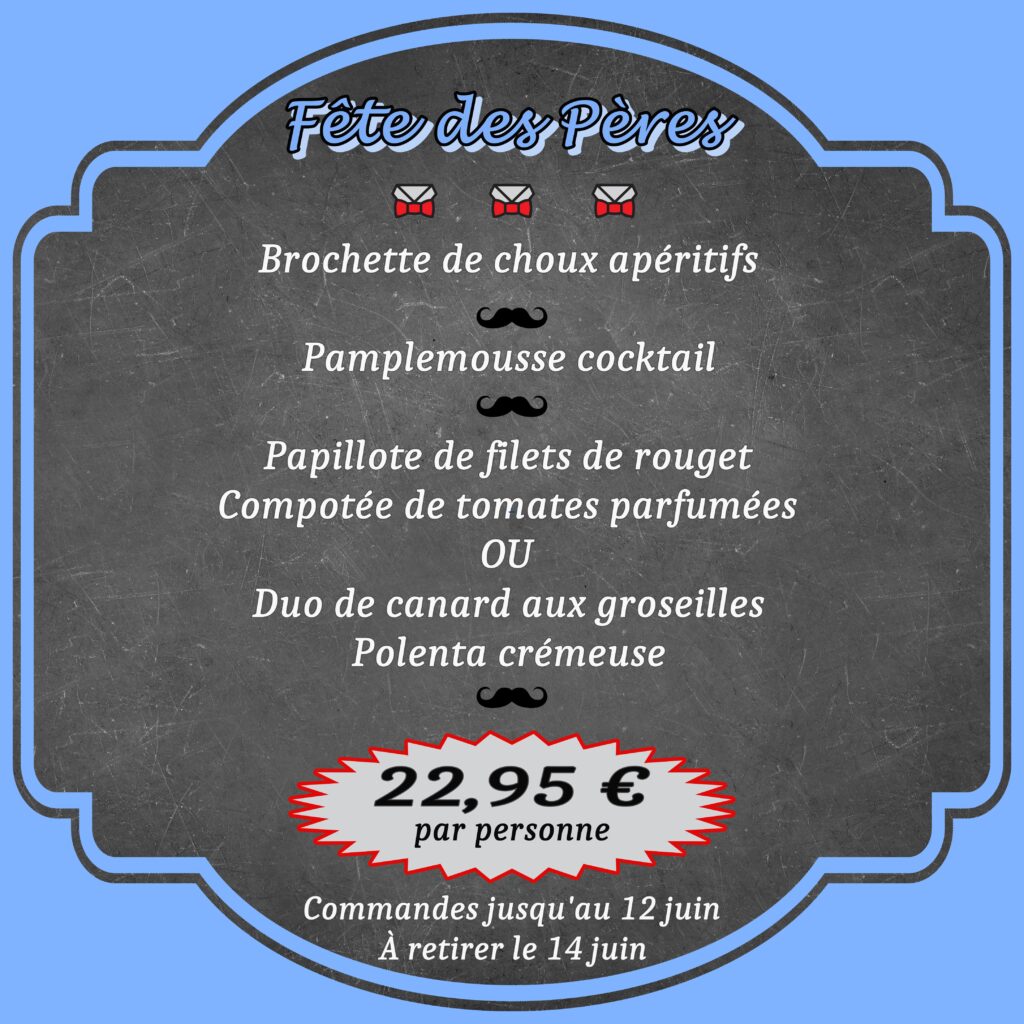 ardoise proposant le menu pour la fête des pères 2025
