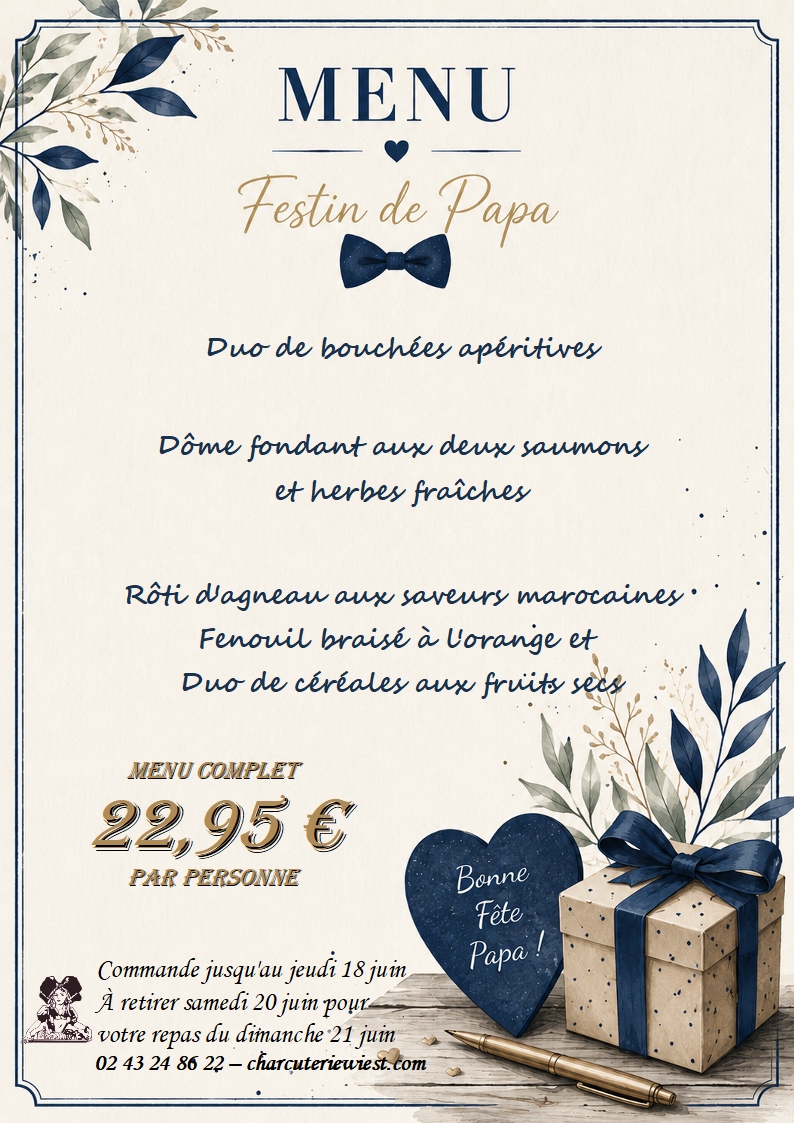 Menu spécialement imaginé pour votre repas de la fête des pères